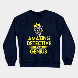 Amazing detective slash genius Crewneck Sweatshirt